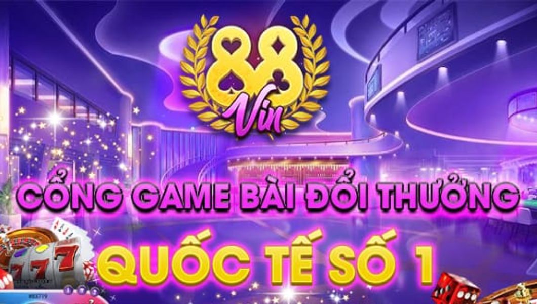 88VIN- LINK CHÍNH THỨC TRANG CHỦ 88VIN - 88Vin